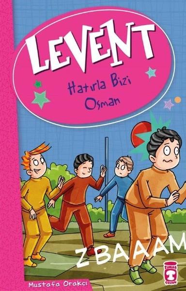 Hatırla Bizi Osman-Levent | Timaş Çocuk (İnce Kapak) - Resim 1