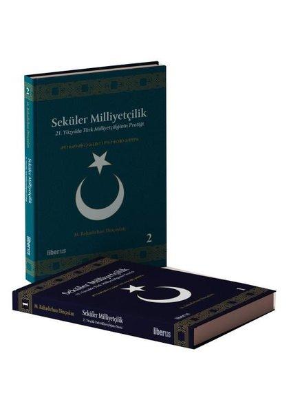 Seküler Milliyetçilik - Teori ve Pratik Seti - 2 Kitap Takım | Liberus (Ciltli) - Resim 1