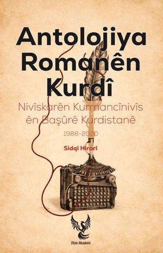 Antolojiya Romanên Kurdî | Zilan Akademi (Ciltsiz) - Resim 1