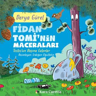 Fidan Tomi’nin Maceraları