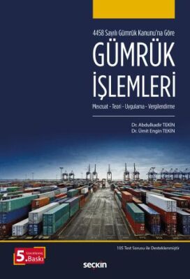 Gümrük İşlemleri - Ümit Engin Tekin kitap kapağı