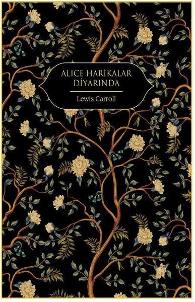 Alice Harikalar Diyarında | Hep Kitap (Ciltli) - Resim 1