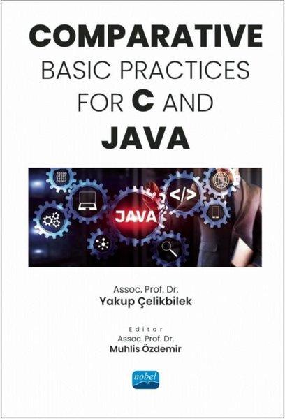 Comparative Basic Practices For C and Java | Nobel Akademik Yayıncılık (İnce Kapak) - Resim 1