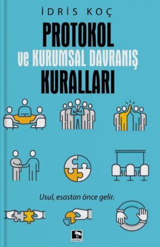 Protokol ve Kurumsal Davranış Kuralları