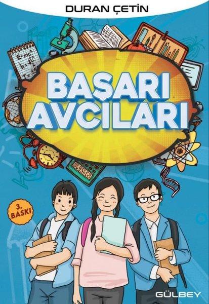 Başarı Avcıları | Gülbey Yayınları (İnce Kapak) - Resim 1