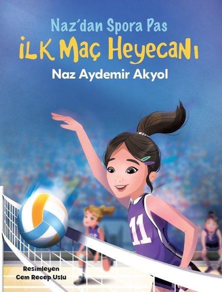 İlk Maç Heyecanı - Naz'an Spor'a Pas 2 | Doğan ve Egmont Yayıncılık (İnce Kapak) - Resim 1