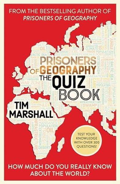 Prisoners of Geography The Quiz Book | Elliott & Thompson (İnce Kapak) - Resim 1