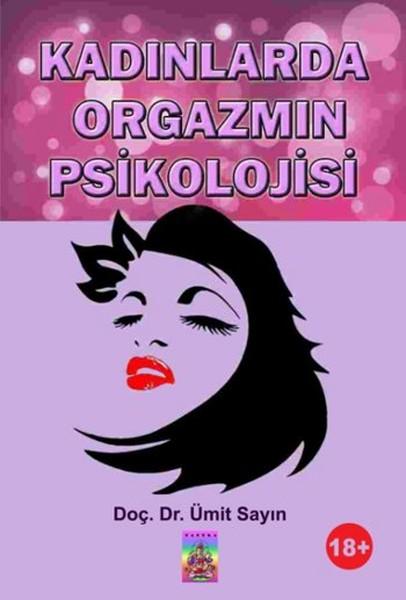 Kadınlarda Orgazmın Psikolojisi | Tantra Akademi (İnce Kapak) - Resim 1