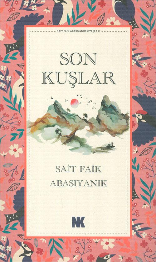 Son Kuşlar - Sait Faik Abasıyanık - Nokta Kitap - Resim 1