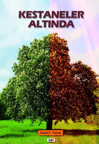 Kestaneler Altında | Tilki Kitap (Ciltsiz) - Resim 1