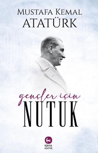 Gençler İçin Nutuk | Kayra Kültür (Ciltsiz) - Resim 1