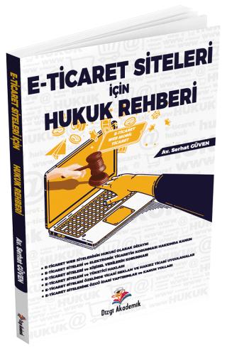 E-Ticaret Siteleri İçin Hukuk Rehberi | Dizgi Kitap (Ciltsiz) - Resim 1