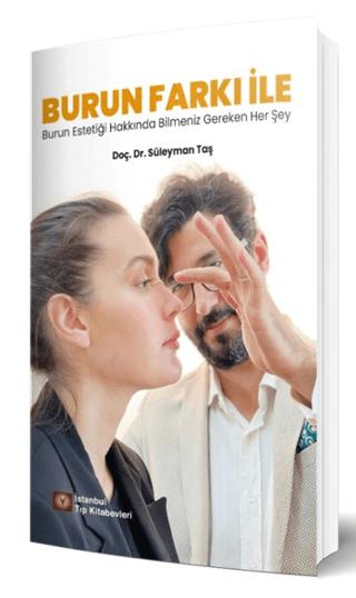 Burun Farkı İle Burun Estetiği Hakkında Bilmeniz Gereken Her Şey | İstanbul Tıp Kitabevi (Ciltsiz) - Resim 1