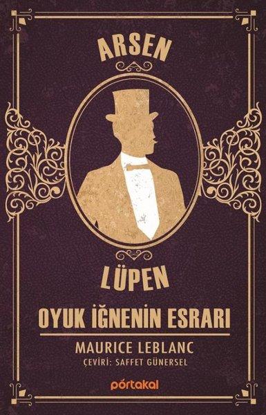 Arsen Lüpen - Oyuk İğnenin Esrarı | Portakal (İnce Kapak) - Resim 1