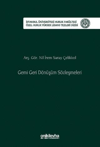 Gemi Geri Dönüşüm Sözleşmeleri