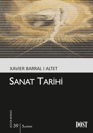 Sanat Tarihi | Dost Kitabevi Yayınları (Ciltsiz) - Resim 1