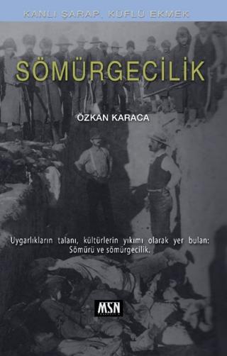 Sömürgecilik | MSN Yayıncılık (Ciltsiz) - Resim 1