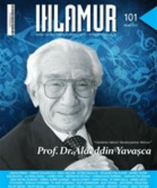 Ihlamur Dergisi Sayı: 101 Nisan 2021 | Ihlamur Dergisi Yayınları (Ciltsiz) - Resim 1