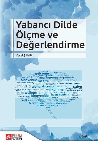 Yabancı Dilde Ölçme ve Değerlendirme | Pegem Akademi Yayıncılık (İnce Kapak) - Resim 1