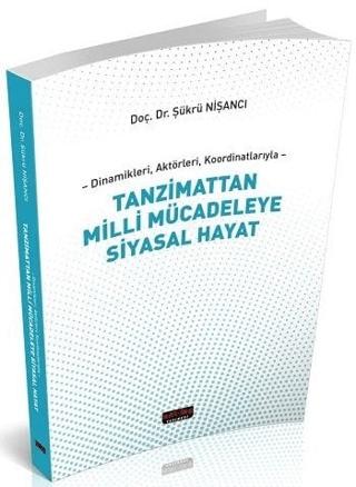 Tanzimattan Milli Mücadeleye Siyasal Hayat | Savaş Yayınevi (Ciltsiz) - Resim 1