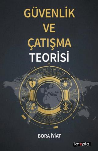 Güvenlik ve Çatışma Teorisi | Kripto Basım Yayın (Ciltsiz) - Resim 1