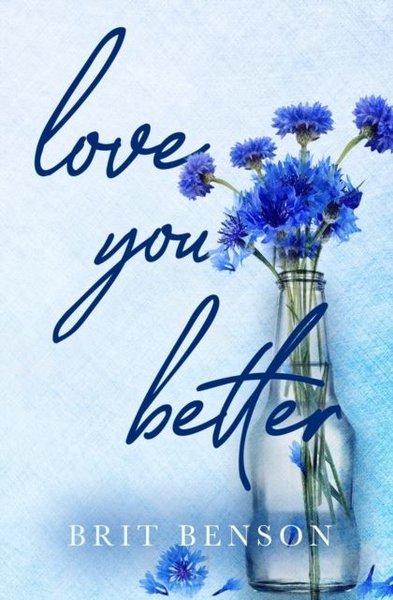 Love You Better (Better Love)