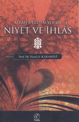 Niyet ve İhlas