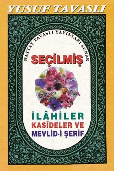Seçilmiş İlahiler Kasideler ve Mevlid-i Şerif (C18) | Tavaslı (Cep Boy) - Resim 1