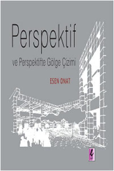 Perspektif ve Perspektifte Gölge Çizimi | Efil Yayınevi Yayınları (İnce Kapak) - Resim 1