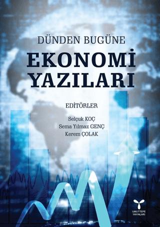 Dünden Bugüne Ekonomi Yazıları | Umuttepe Yayınları (Ciltsiz) - Resim 1
