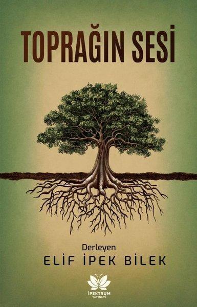 Toprağın Sesi | İpektrum Yayınevi (İnce Kapak) - Resim 1