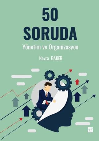 50 Soruda Yönetim ve Organizasyon