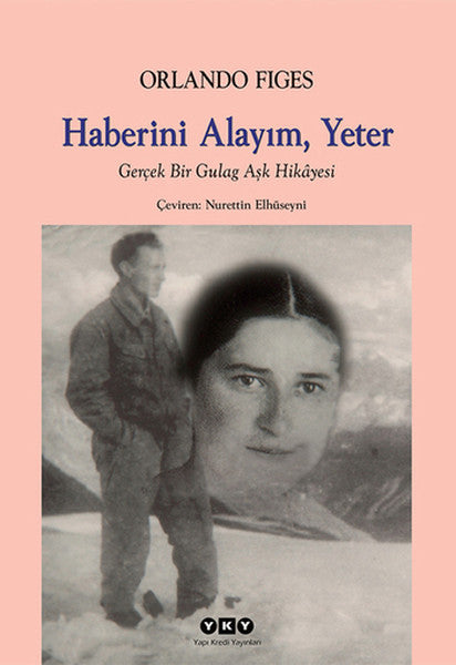 Haberini Alayım Yeter - Orlando Figes kitap kapağı