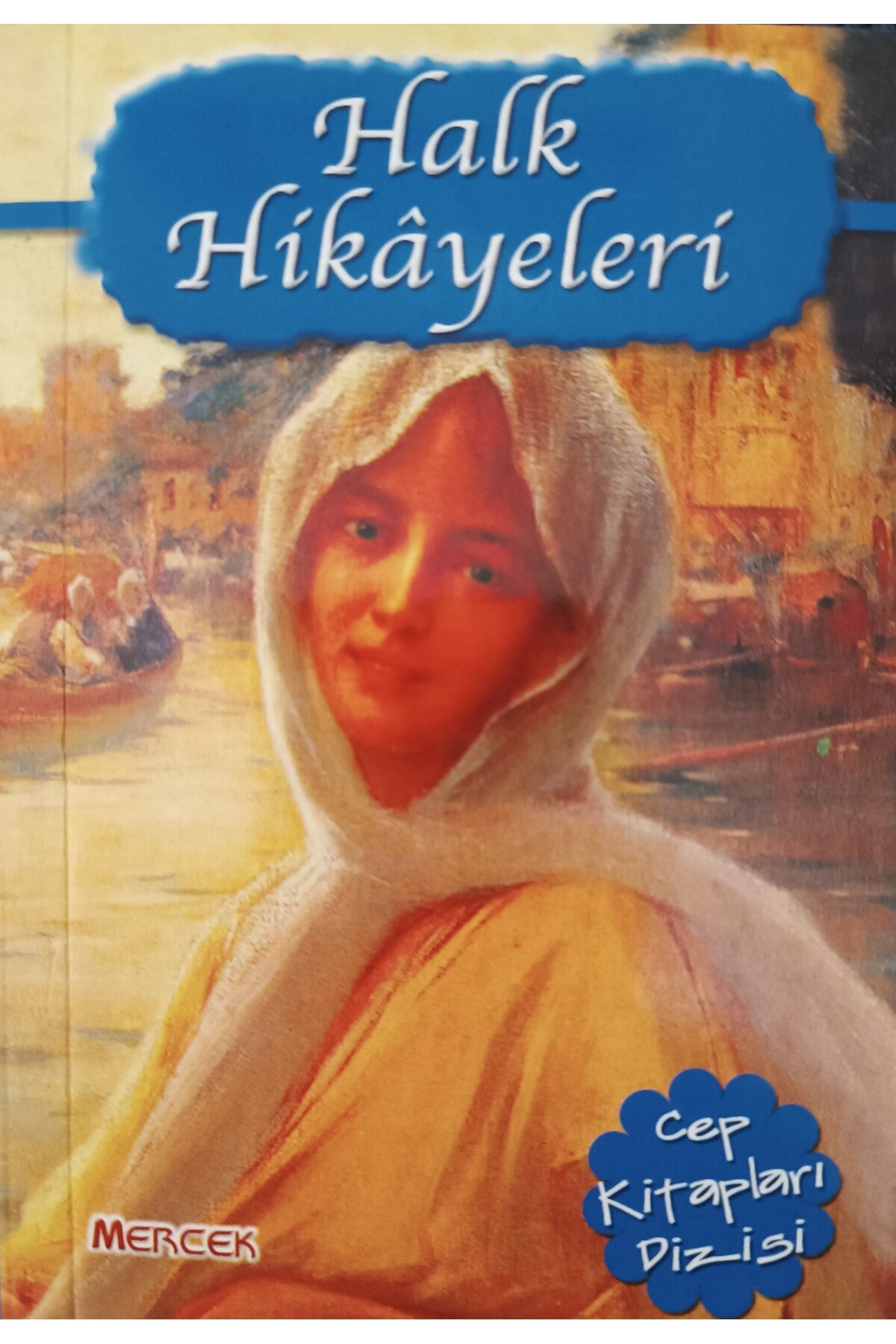 Halk Hikayeleri - Mavi Ada Nur (Cep Boy) kitap kapağı