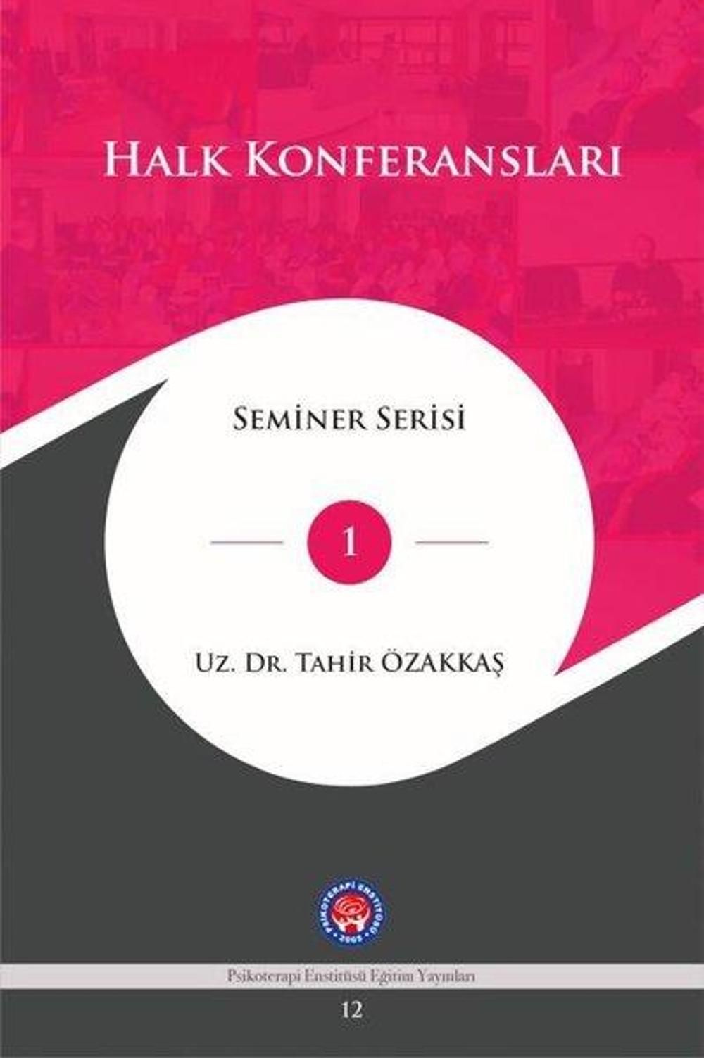 Halk Konferansları Seminer Serisi 1 | Psikoterapi Enstitüsü