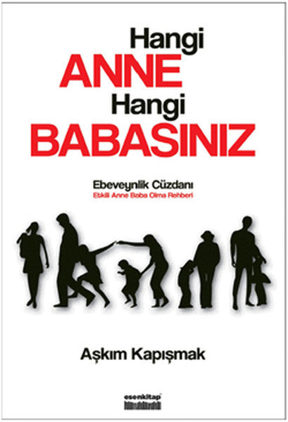 Hangi Anne Hangi Babasınız - Aşkım Kapışmak kitap kapağı