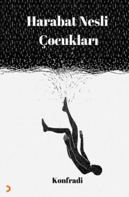 Harabat Nesli Çocukları - Konfradi kitap kapağı