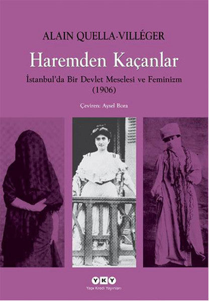 Haremden Kaçanlar - Alain Quella-Villeger kitap kapağı