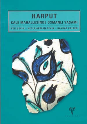 Harput Kale Mahallesinde Osmanlı Yaşamı kitap kapağı