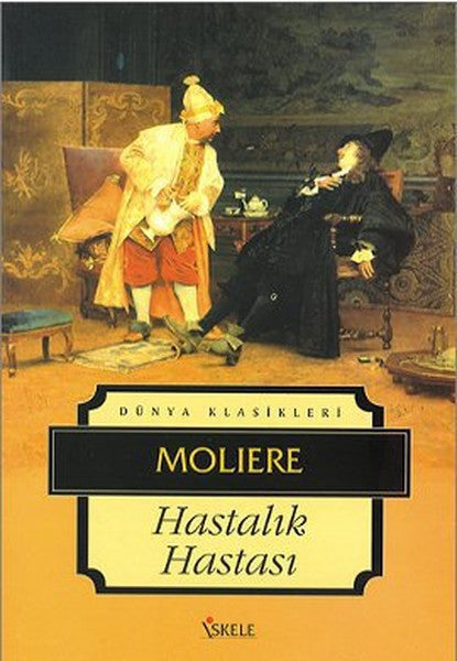 Hastalık Hastası - Moliere kitap kapağı