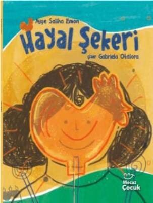 Hayal Şekeri - Ayşe Saliha Emon kitap kapağı
