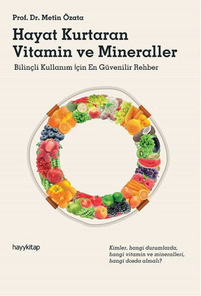 Hayat Kurtaran Vitamin ve Mineraller - Arzu Çallıoğlu Eren kitap kapağı