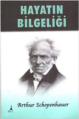 Hayatın Bilgeliği - Arthur Schopenhauer kitap kapağı