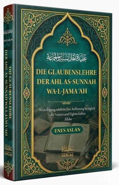 Dıe Glaubenslehre Der Ahl As - Sunnah Wa - L - Jama'ah | Verlag Yayınları (Ciltli) - Resim 1