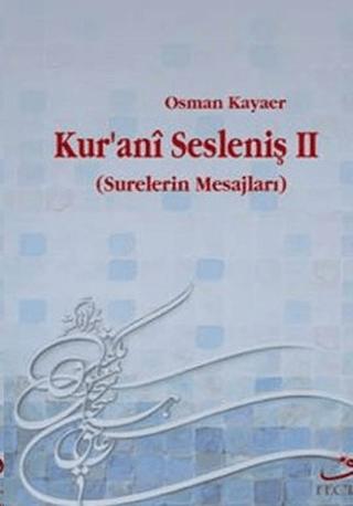 Kur’ani Sesleniş-2