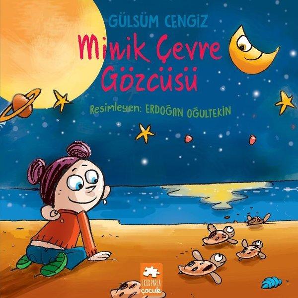 Minik Çevre Gözcüsü | Eksik Parça Yayınları (İnce Kapak) - Resim 1