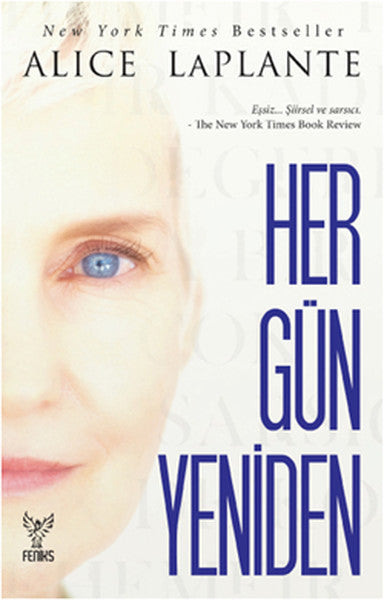 Her Gün Yeniden - Alice Laplante kitap kapağı