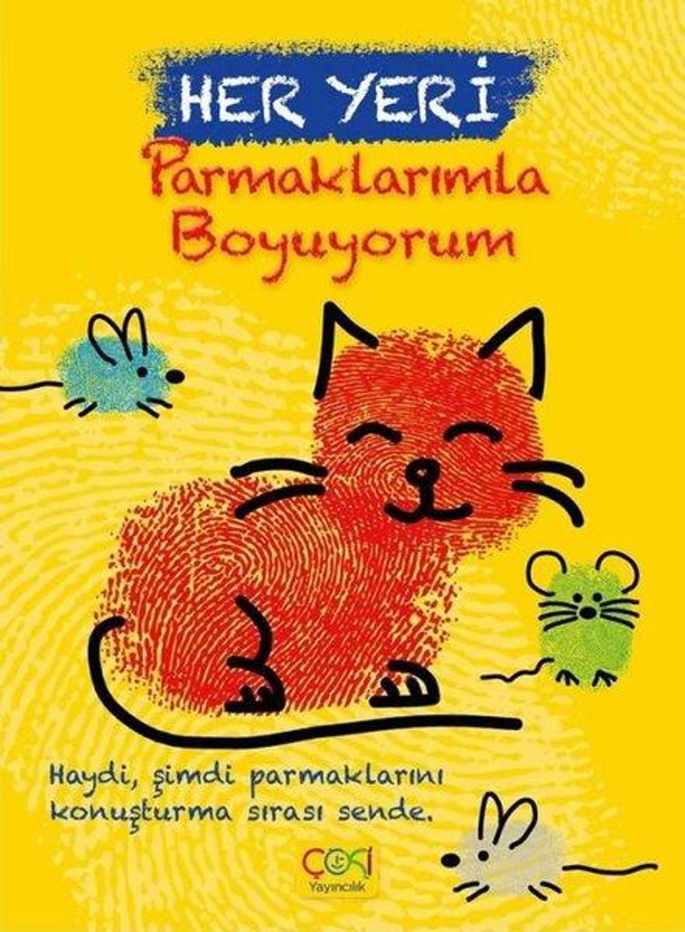 Her Yeri Parmaklarımla Boyuyorum | Çoki Yayıncılık