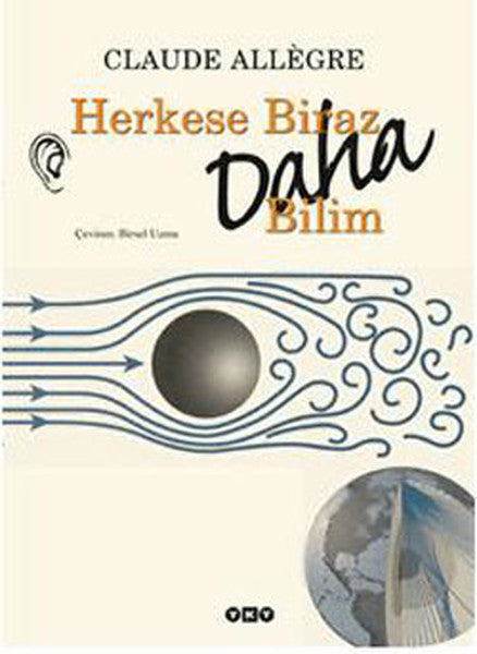 Herkese Biraz Daha Bilim - Claude Allegre kitap kapağı