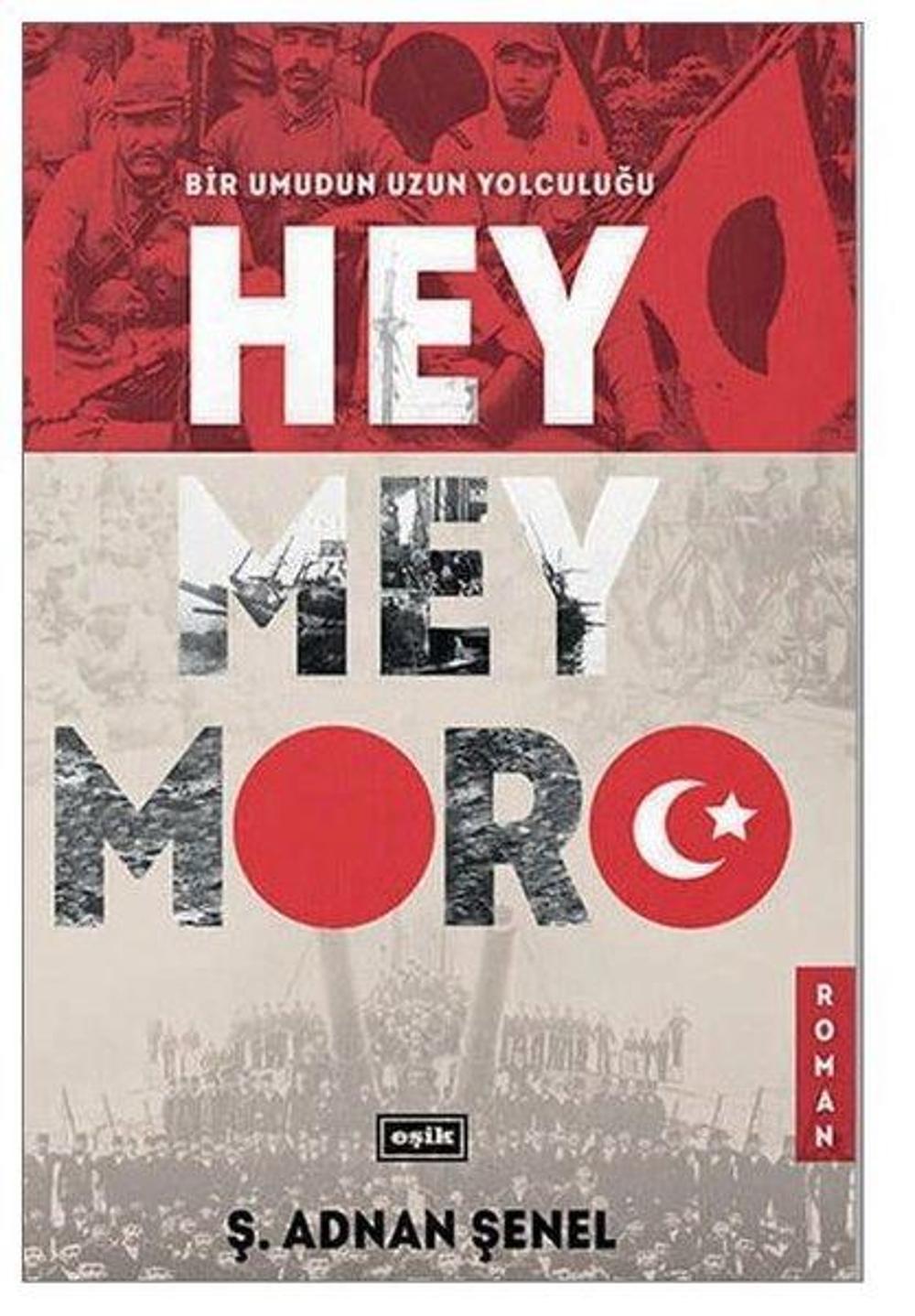 Hey Mey Moro | Eşik Yayınları